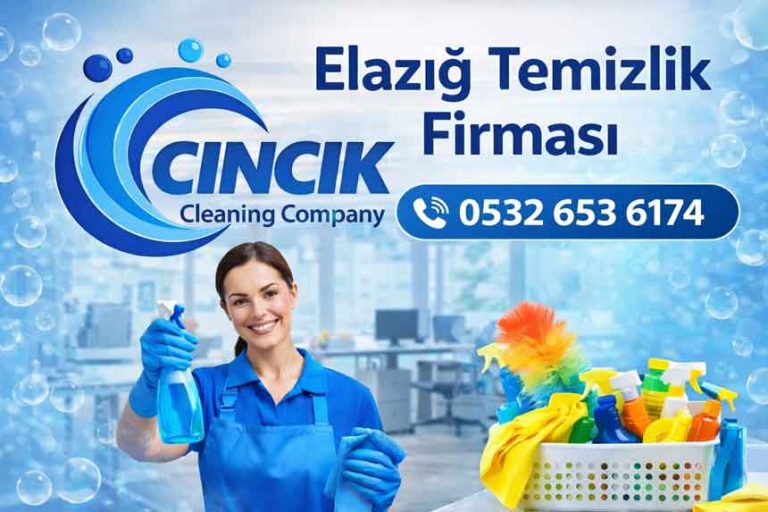 Elazığ Temizlik Firması Cıncık